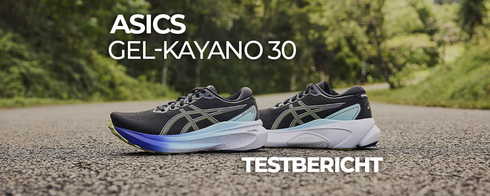 Der Kayano 30 im Kurztest